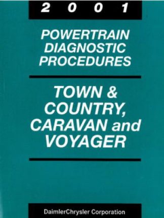 Town and Country Caravan and Voyager Powertrain Diagnostic Procedures Manual 2001 Used