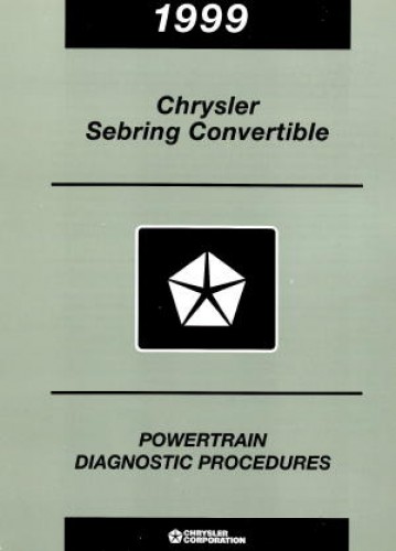 Chrysler Sebring Convertible Powertrain Diagnostic Procedures Manual 1999 Used