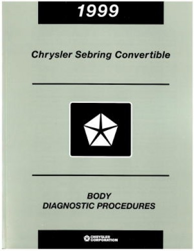 Chrysler Sebring Convertible Body Diagnostic Procedures 1999 Used