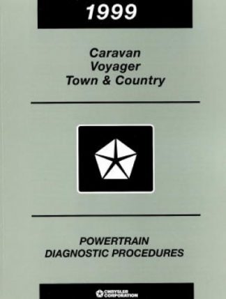 Caravan Voyager and Town and Country Powertrain Diagnostic Procedures Manual 1999 Used