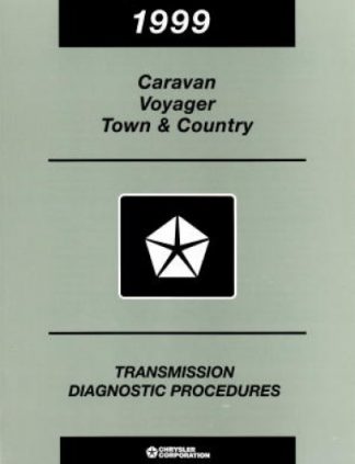 Caravan Voyager Town and Country Transmission Diagnostic Procedures 1999 Used