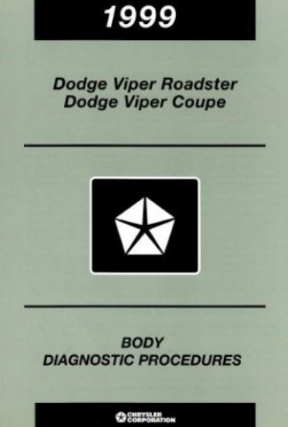 Dodge Viper Roadster and Coupe Body Diagnostic Procedures Manual 1999 Used