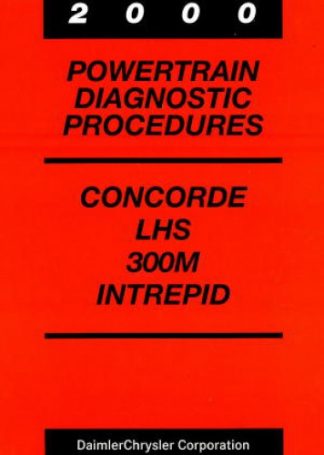 Concorde LHS 300M and Intrepid Powertrain Diagnostic Procedures Manual 2000 Used