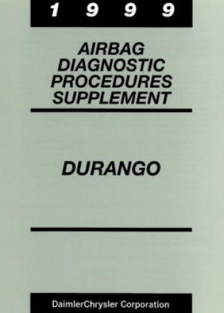 Dodge Durango Airbag Diagnostic Procedures Supplement 1999 Used