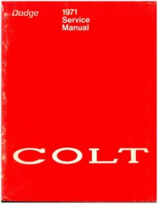 1971 Dodge Colt Service Manual Used