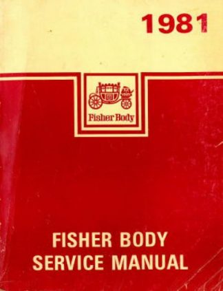 Fisher Body Service Manual 1981 Used