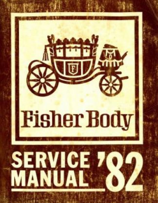 Fisher Body Service Manual 1982 Used