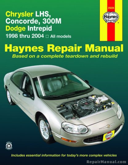 Haynes Chrysler LHS Concorde 300M and Dodge Intrepid 1998-2004 Auto Repair Manual