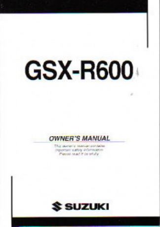 Official 2004 Suzuki GSX-R600K4 Factory Owners Manual