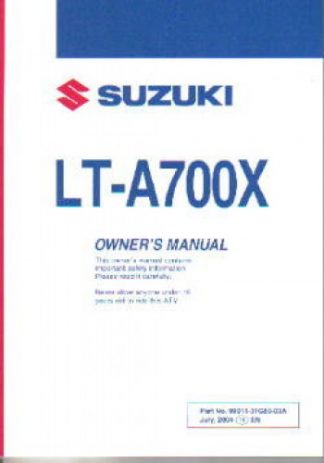 Official 2005 Suzuki LT-A700X Factory Owners Manual