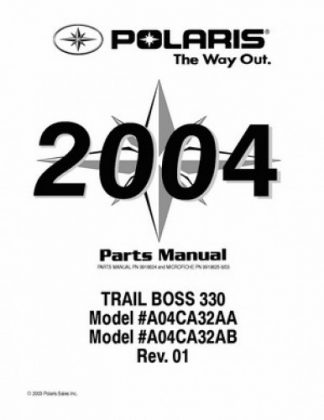 Official 2004 Polaris TRAIL BOSS 330 Factory Parts Manual