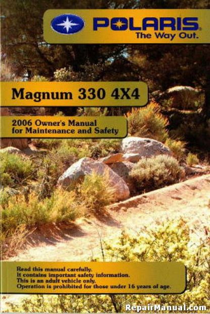 Official 2006 Polaris Magnum 330 4X4 Owners Manual