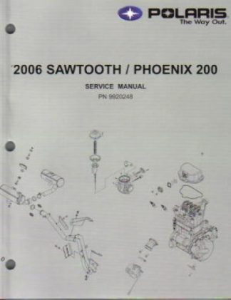 Official 2006 Polaris Sawtooth Phoenix 200 Factory Service Repair Manual