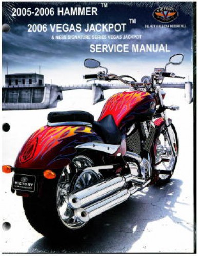 Official 2006 Victory Hammer Jackpot VX and Ness VX Factory Service Manual