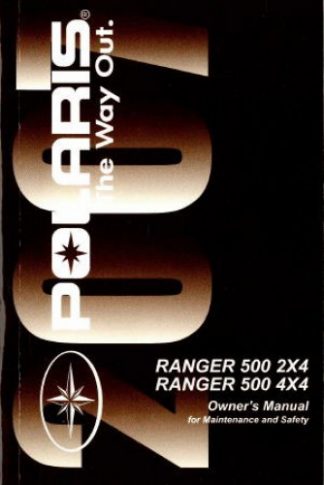 Official 2007 Polaris Ranger 2X4 4X4 500 Carb Owners Manual