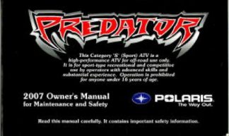 Official 2007 Polaris Predator 500 500LE Owners Manual