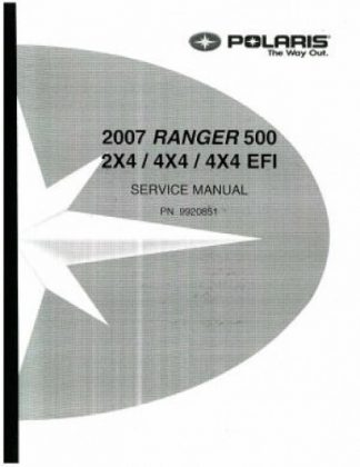 Official 2007 Polaris Ranger 500 Factory Service Manual