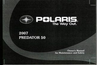 Official 2007 Polaris Predator 50 Owners Manual