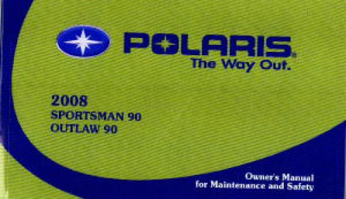 2008 Polaris Sportsman Outlaw 90 Owners Manual