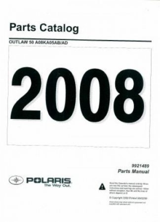 Official 2008 Polaris Outlaw 50 Factory Parts Manual