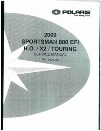Official 2009 Polaris Sportsman 800 EFI Factory Service Manual