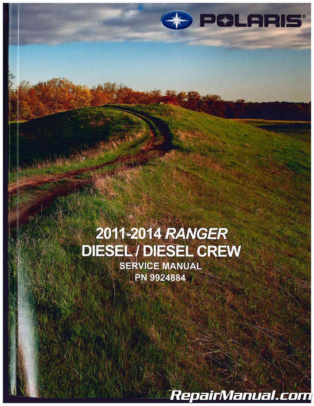 Diesel Crew 2015 2016 2017 2018 service manual in binder Polaris Ranger Diesel 
