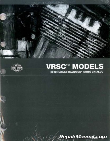 Official 2012 Harley Davidson VRSC V-Rod Parts Manual