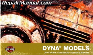 Official 2013 Harley Davidson Dyna Motorcycle Owners Manual