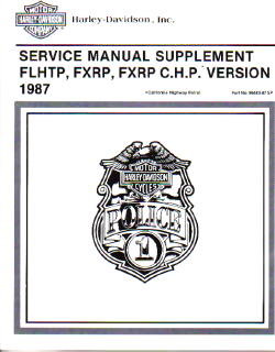 Official 1987 Harley-Davidson FXRP and 1987 Harley-Davidson FLHTP Police Service Manual Supplement