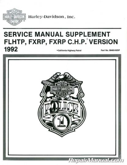 Official 1992 Harley-Davidson FXRP and 1992 Harley-Davidson FLHTP Police Service Manual Supplement