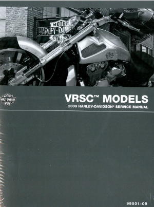 Official 2009 Harley Davidson VRSC V-Rod Service Manual
