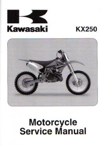 2007 Kawasaki KX250R Printed Motorcycle Service Manual 2005 