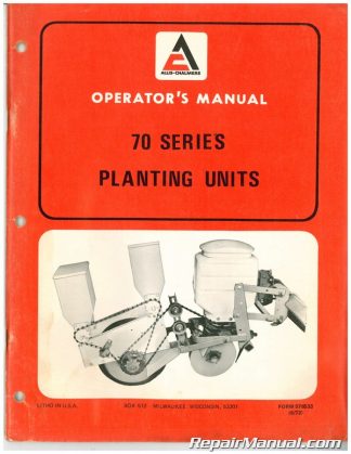 Allis Chalmers 78 & 79 Series Air Champ Planting Unit Operator's Manual DCPA4 