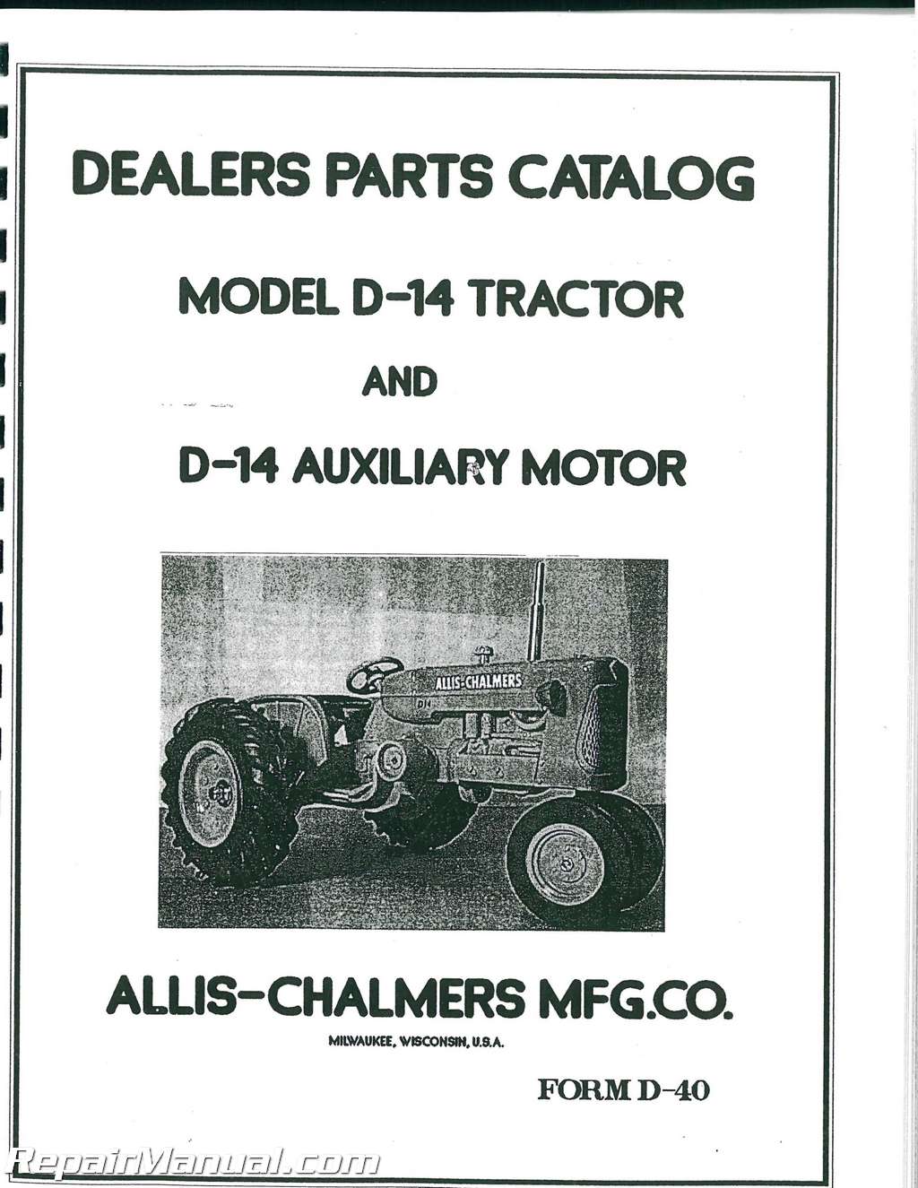 Allis Chalmers  Model D-14 D14 Tractor Owners Operators and Parts Manual TM-137 