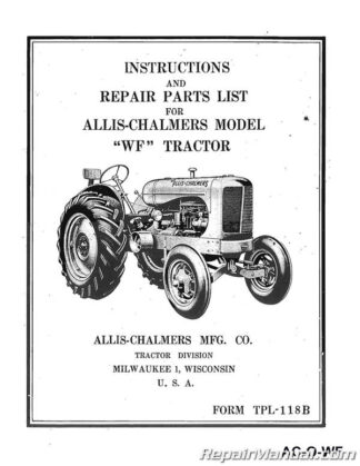 Allis Chalmers WF Tractor Operators & Parts Manual