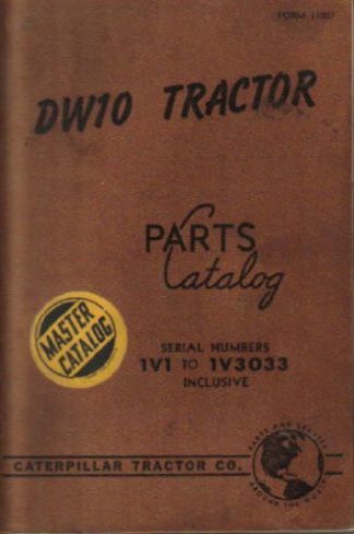 Used Caterpillar DW10 Tractor Parts Manual