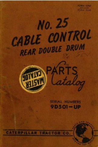 Caterpillar No 25 Cable Control Rear Double Drum Parts Manual