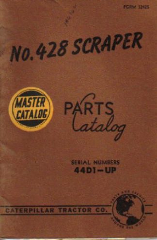Used Caterpillar 428 Scraper Factory Parts Manual