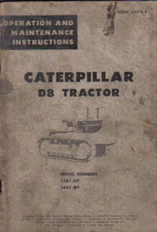 Caterpillar D8 Tractor Operators Maintenance Manual