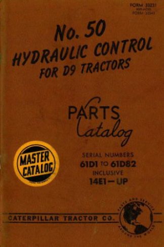 Used Caterpillar No 50 Hydraulic Control For D9 Tractors Scraper Parts Manual