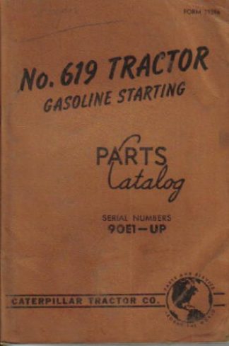 Used Caterpillar 619 Tractor Gasoline Starting Parts Manual