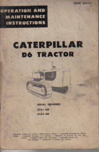 Caterpillar D6 Tractor Operators Manual