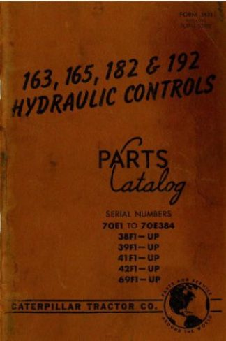 Used Caterpillar 163 165 182 and 192 Hydraulic Controls Parts Manual