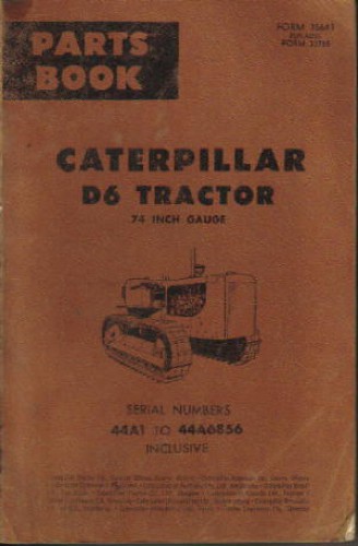 Used Caterpillar D6 Tractor 74 Inch Gauge Factory Parts Manual