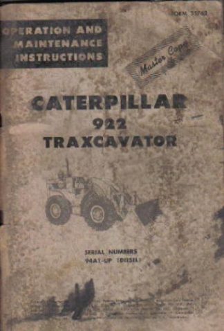 Caterpillar 922 Traxcavator Operators Maintenance Manual