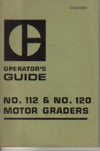 Used Caterpillar 112 120 Motor Grader Operators Manual