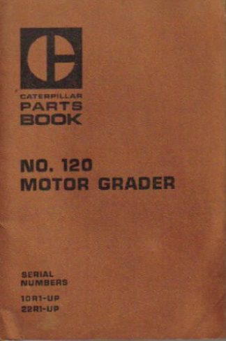 Used Caterpillar 120 Motor Grader Factory Parts Manual