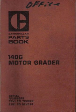 Caterpillar 140G Motor Grader Parts Manual
