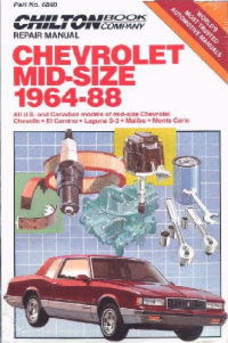 1964-1988 Chevrolet Mid-Size Automobile Repair Manual by Chilton