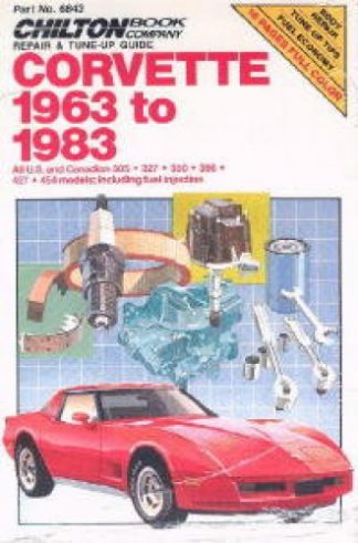 Chilton Chevrolet Corvette 1963-1983 Repair Manual